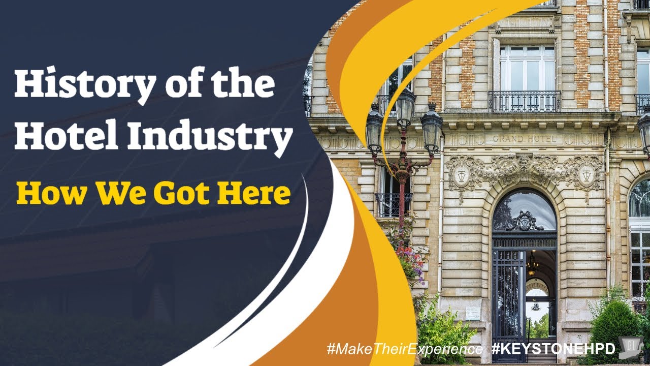 History of the Hotel Industry - How We Got Here | Ep.#207