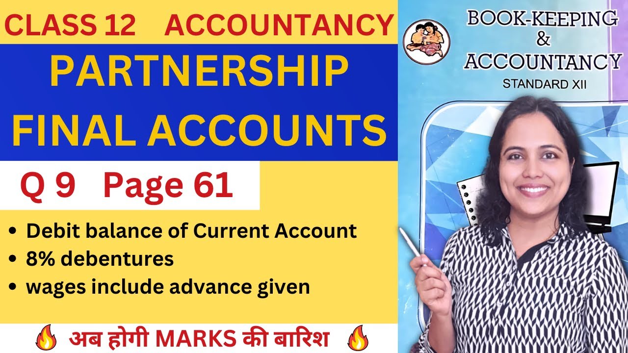 Sun & Moon are partners | Partnership FINAL ACCOUNTS | Solved problem Q no. 9 (Easiest explanation)