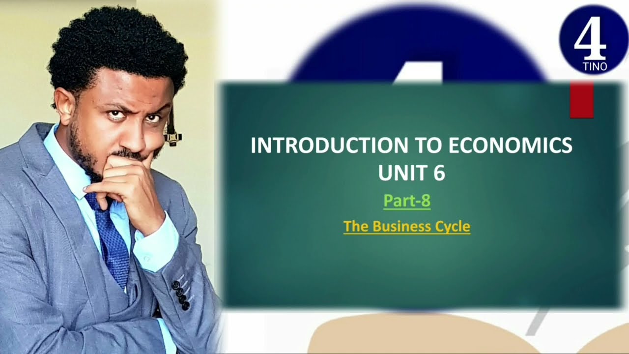 Introduction to Economics | U-6 P-8 | Business Cycle | Economics 101 | Basic Economics