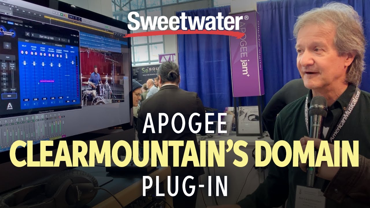 Sweetwater at AES 2019 &mdash; Apogee Clearmountain's Domain Plug-in
