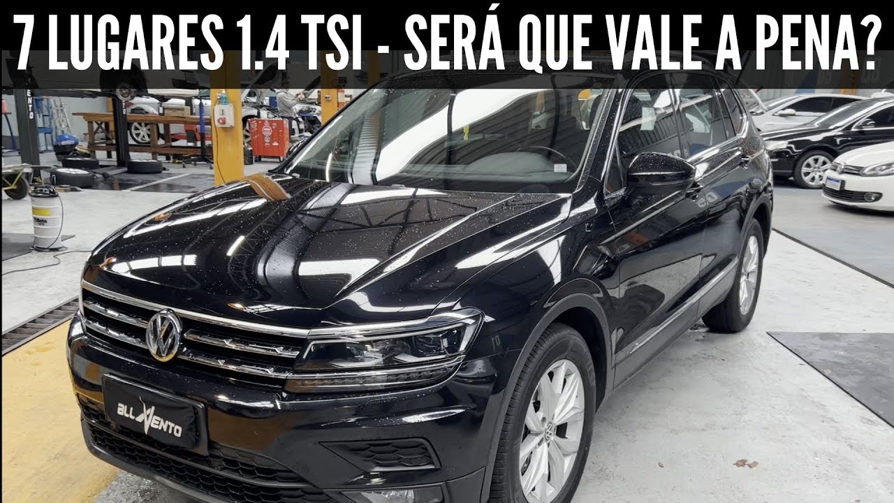 TIGUAN 1.4 ALLSPACE - O MELHOR VEÍCULO 7 LUGARES QUE 'POUCO' DINHEIRO PODE COMPRAR.