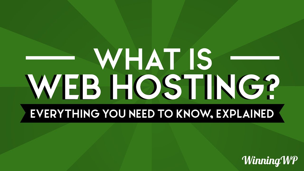 What Is Web Hosting? (A Simple Video Explanation)