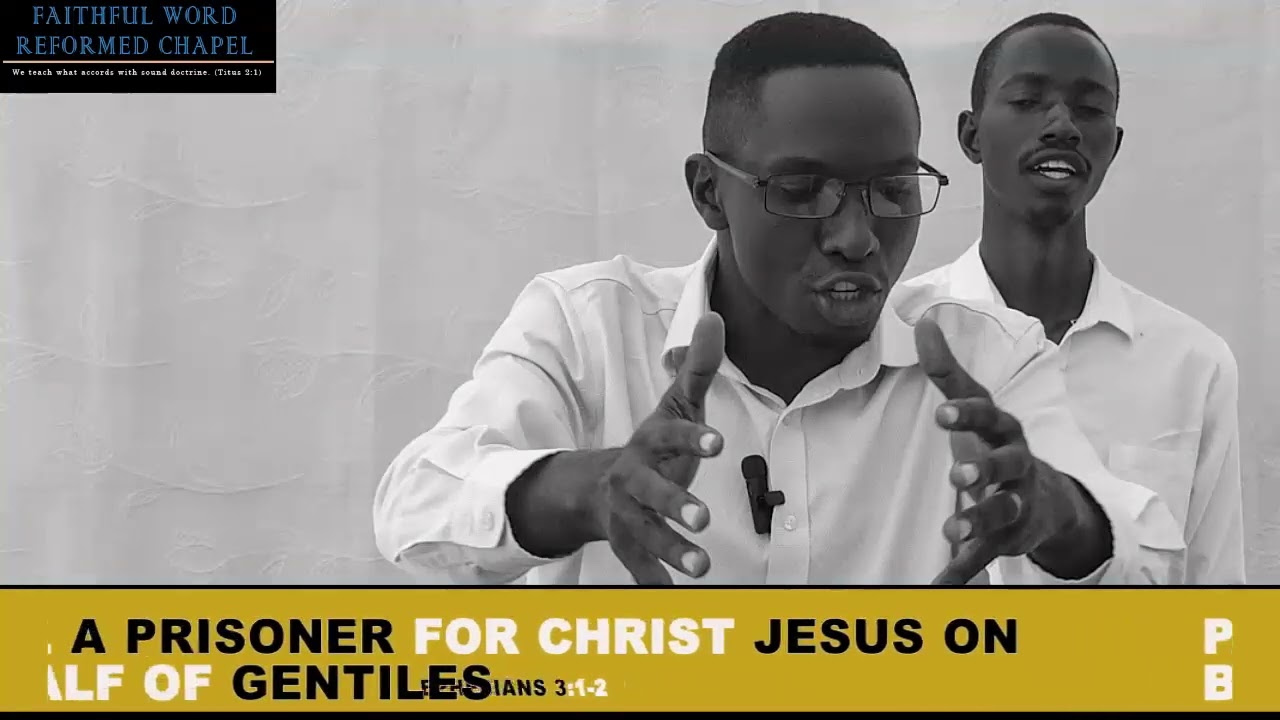 Ephesians 3:1-2 | Paul a prisoner of Christ on behalf of the Gentiles 