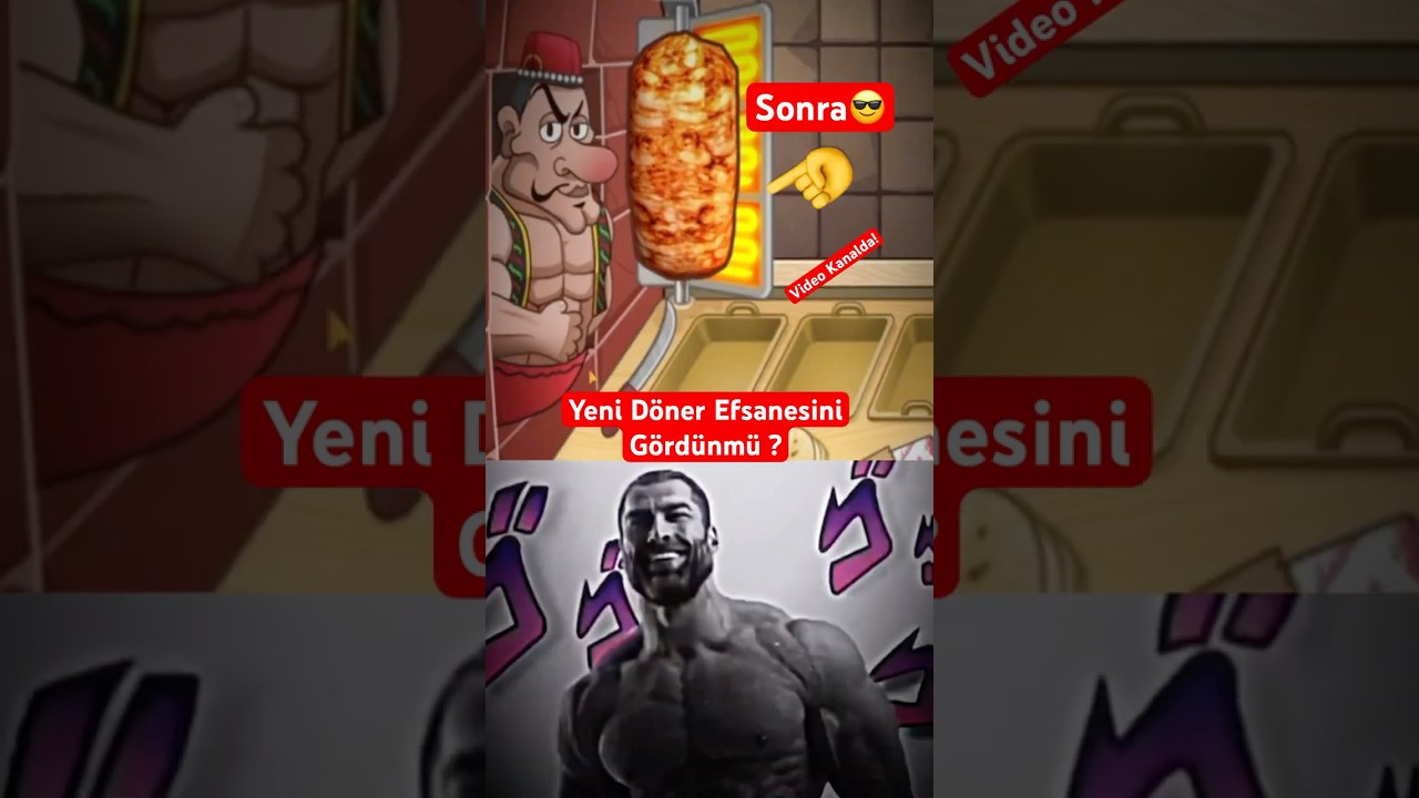 Gigachad YARDIMCI D&ouml;ner Efsanesi Shawarma Legend  Yeni D&ouml;ner Efsanene #donerefsanesi #shorts #canli