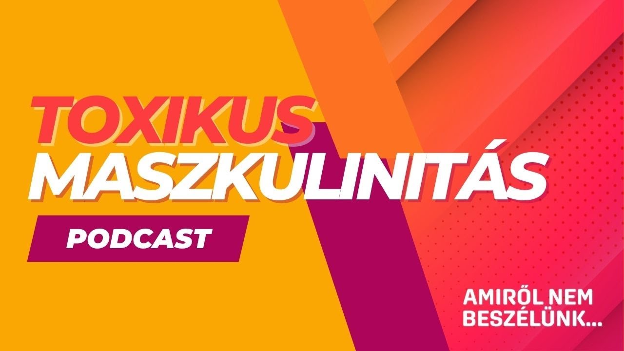 Toxikus maszkulinitás