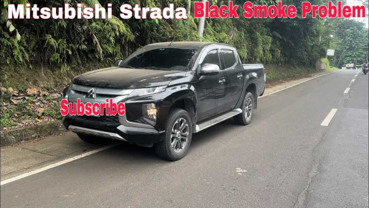 Mitsubishi Strada 2019 Black Smoke how to Solve