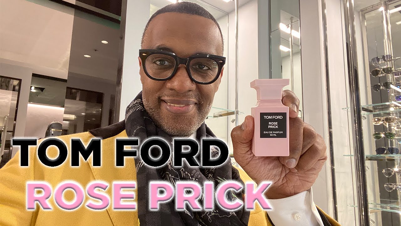 TOM FORD Fragrance Rose Prick First Impressions &copy;
