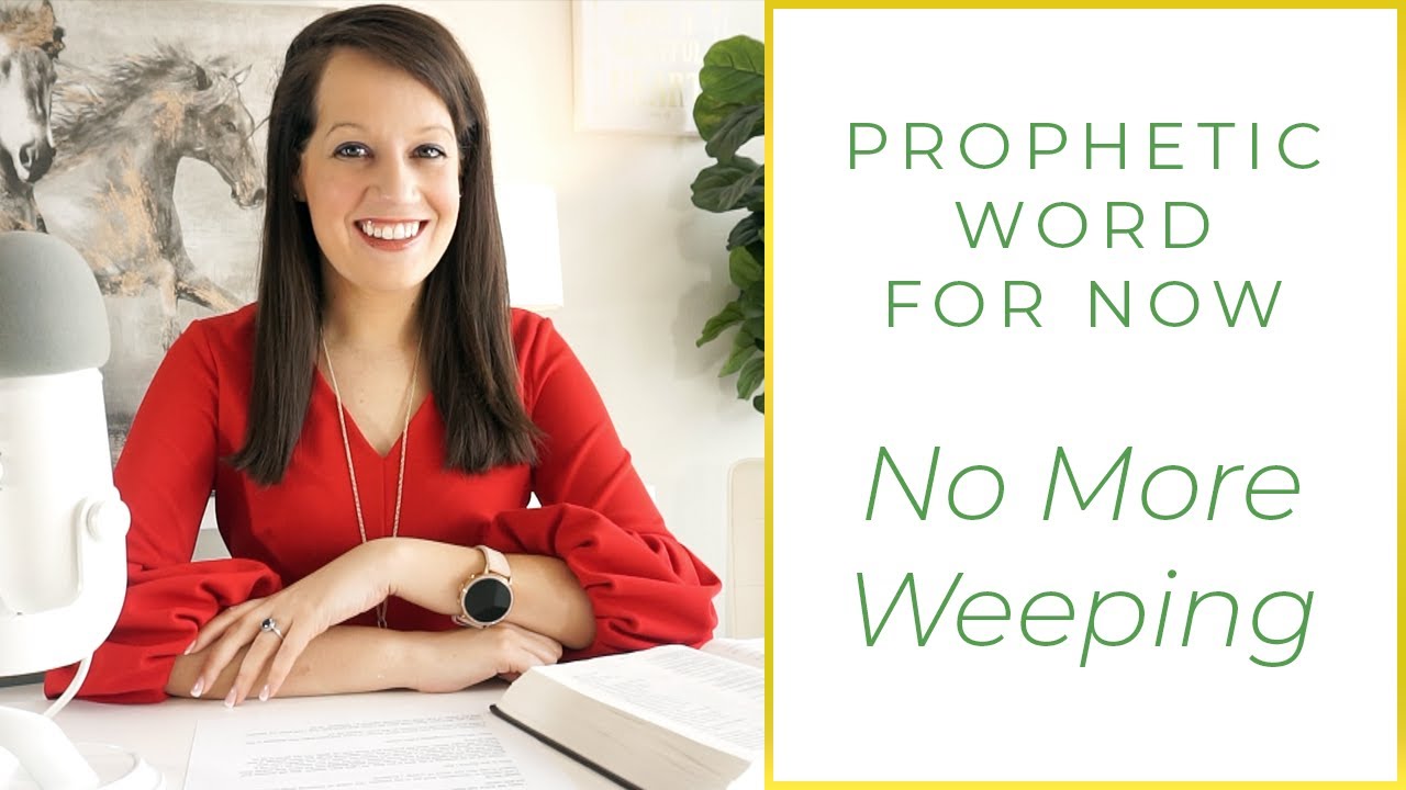 Word of the Lord: There will be no more weeping in my house
