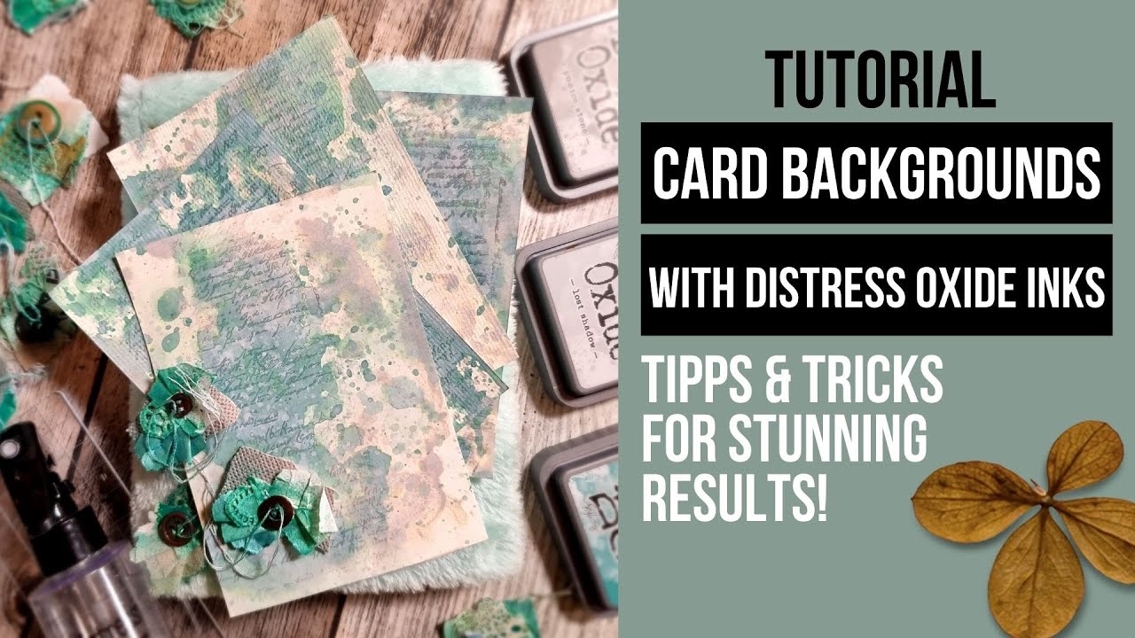 card backgrounds with distress oxide inks: my favorite technique & some tricks for stunning results