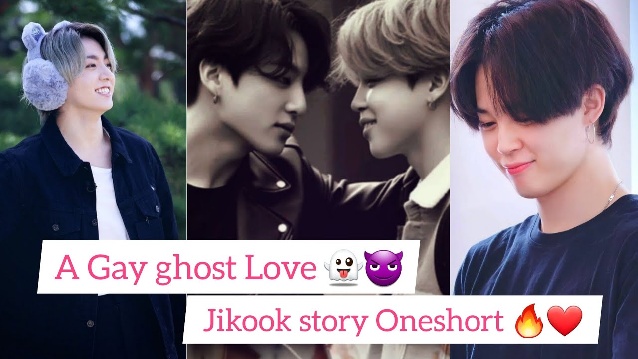 A Gay ghost 👻 Jikook Love story ❤ Oneshort Ghost fall in love for human Jikook FF #jikook