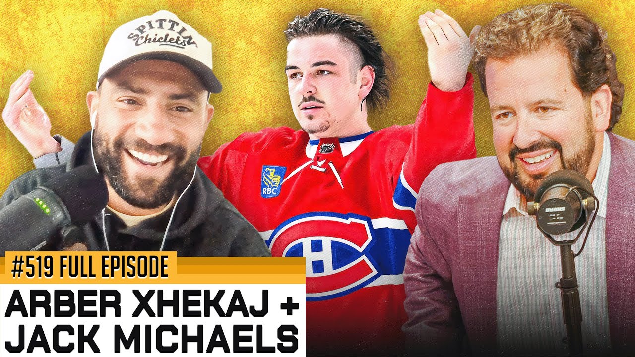 ARBER XHEKAJ & JACK MICHAELS JOIN THE SHOW - Episode 519