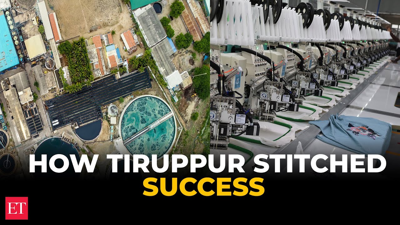 How Tiruppur is spinning stories of success, struggle and sustainability