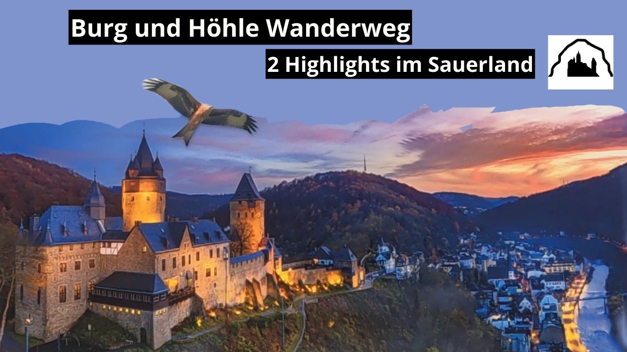 Wanderweg Burg und Höhle | Von Burg Altena zur Dechenhöhle Letmathe | Zwei Highlights im Sauerland