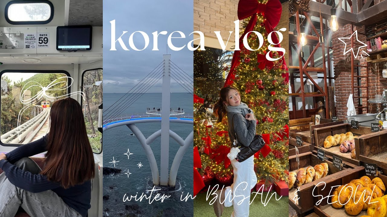 KOREA VLOG ❄️ | winter in BUSAN & SEOUL!! christmaslog, shopping, what i eat, etc 🇰🇷