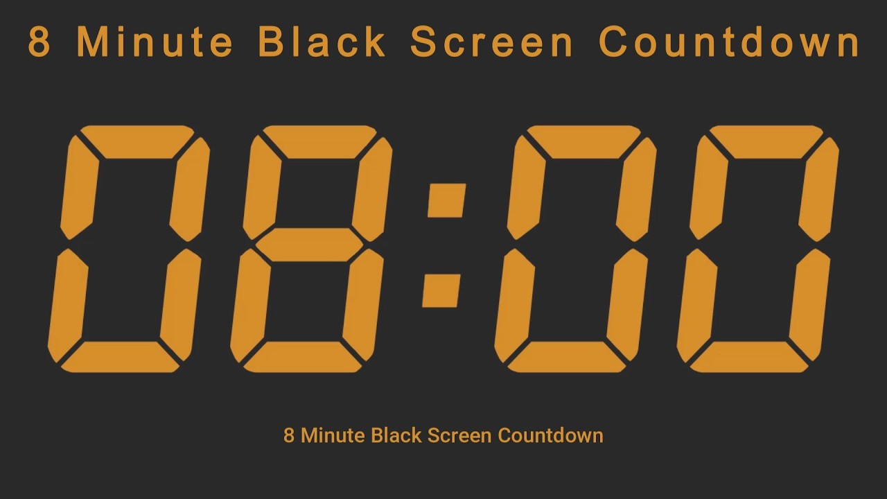 8 Minute Black Screen Countdown