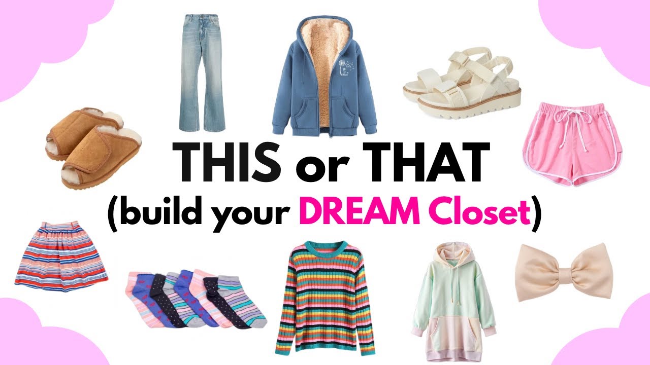 Build Your Dream Closet 👗 | THIS or THAT #ThisOrThat #DreamCloset