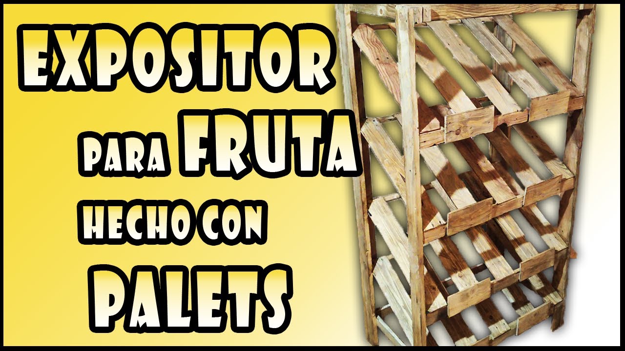 Expositor para fruta hecho con palets