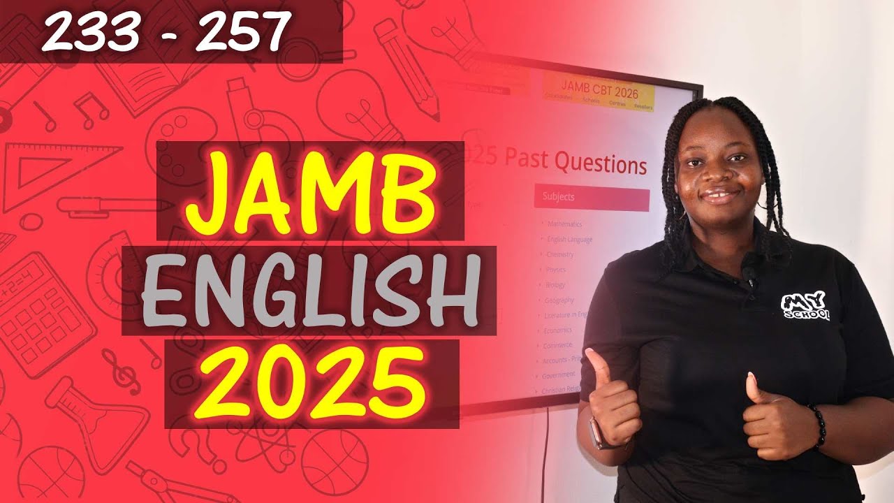 JAMB CBT English 2025 Past Questions 233 - 257