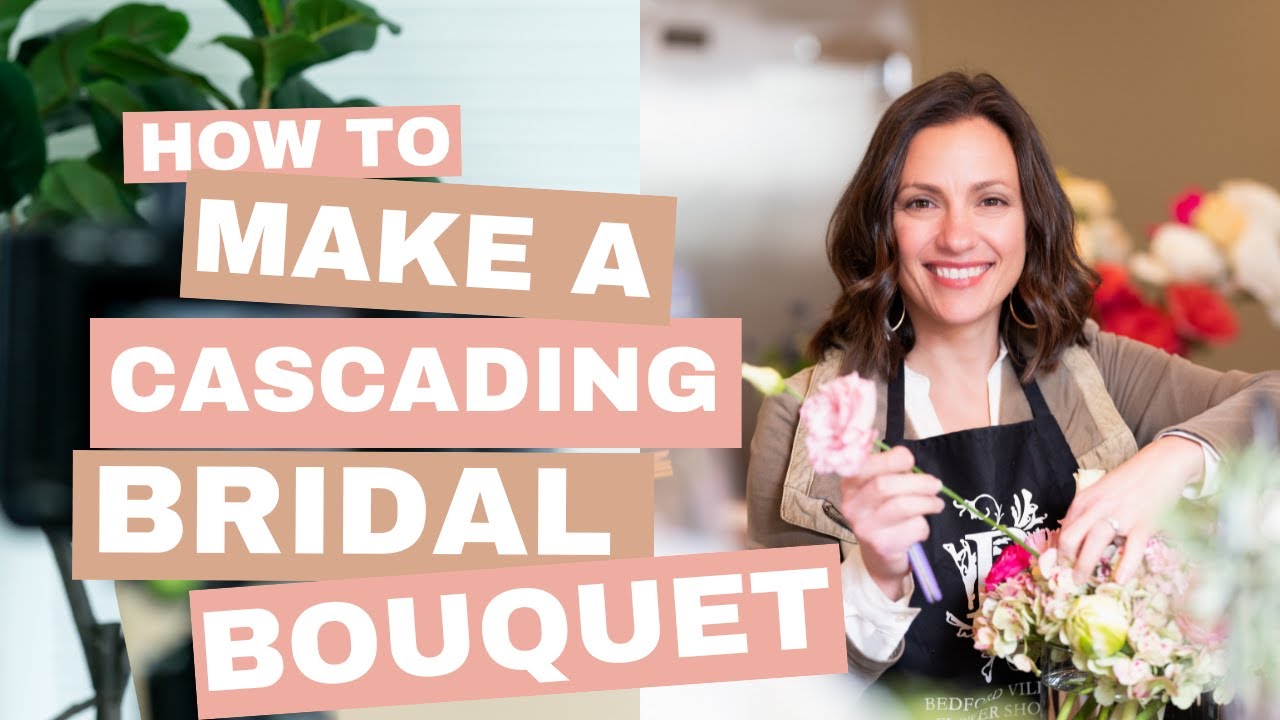 How To Create a Cascading Bridal Bouquet