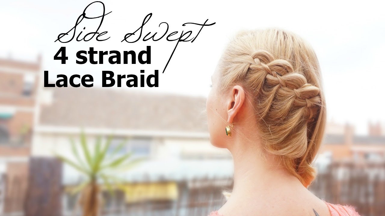 Side swept 4 strand lace braid style | Hairs Affairs