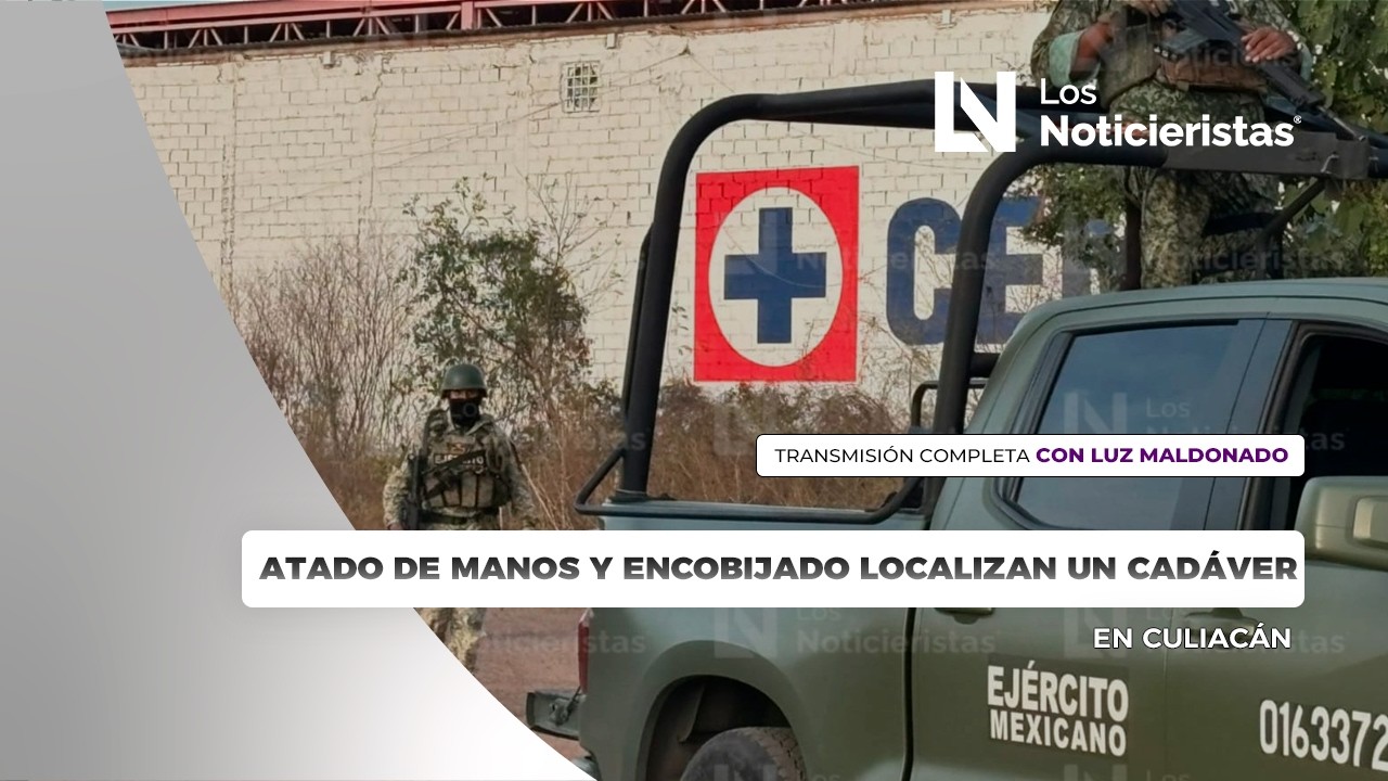 Atado de manos y encobijado localizan un cadáver en Culiacán