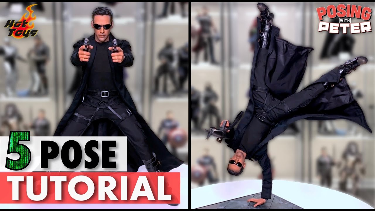 Hot Toys Neo Pose Tutorial | The Matrix | Posing with Peter