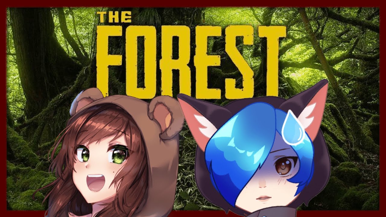 Going Insane In THE FOREST w／@MBTeddyGram