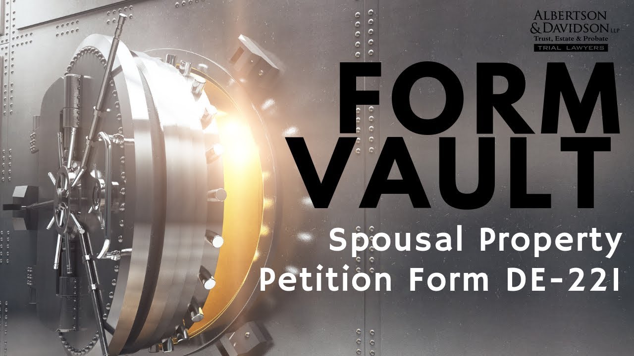 California Spousal Property Petition Form DE-221