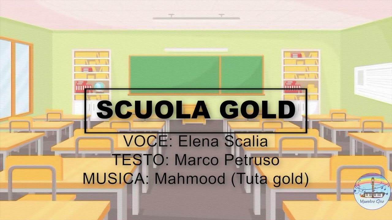 Scuola Gold - Canzone per la fine dell'anno scolastico - Parodia di Tuta Gold