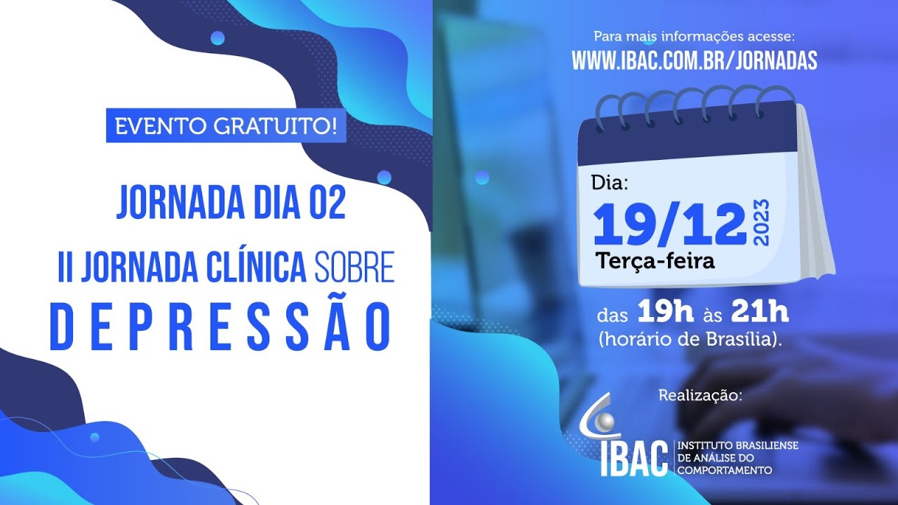 Jornada clínica sobre depressão - Dia 2