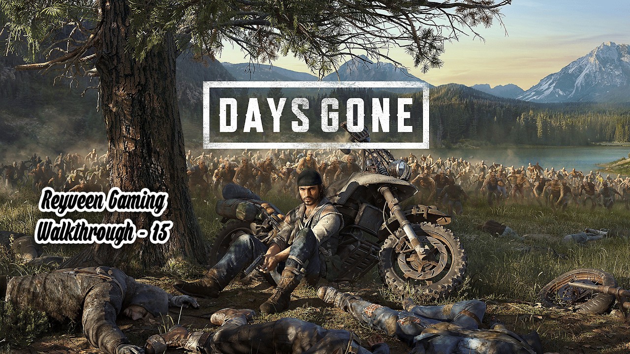 Days Gone Tamil Gameplay | Road to 250 Subs | Reyveen Gaming | Part 15 @ReyveenGaming