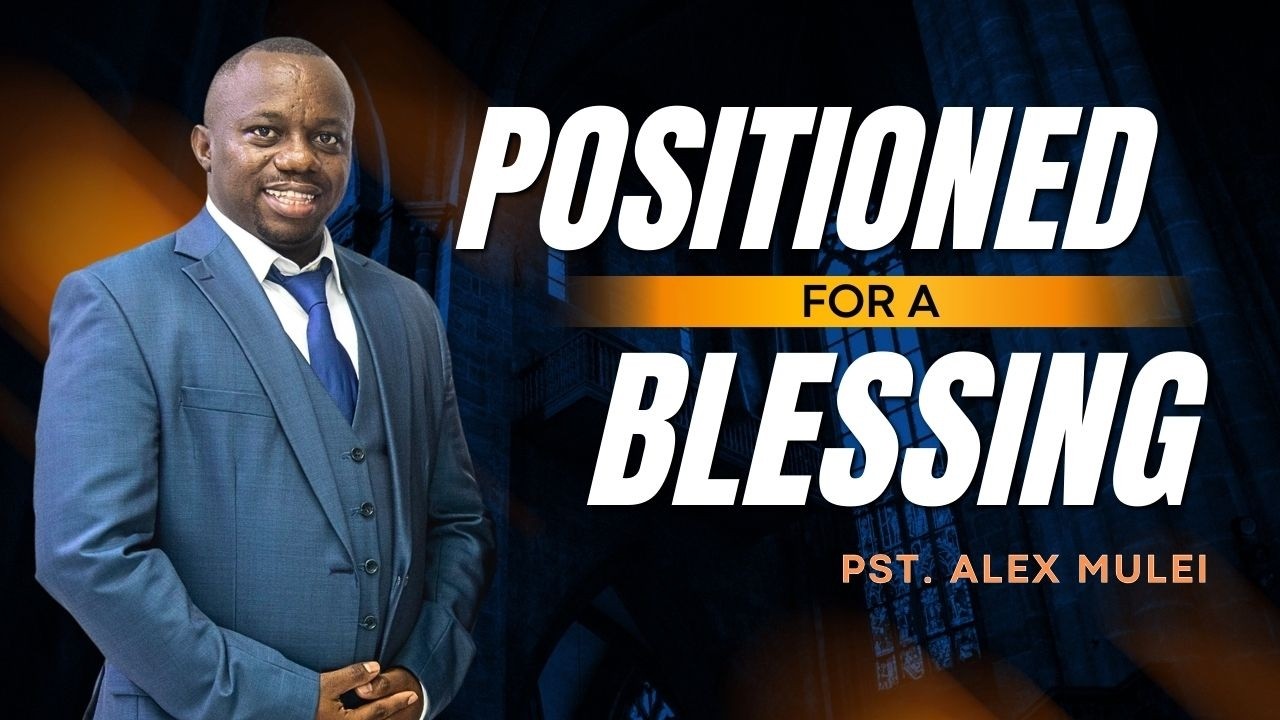Positioned for a Miracle || Pst. Alex Mulei || 08.03.2026