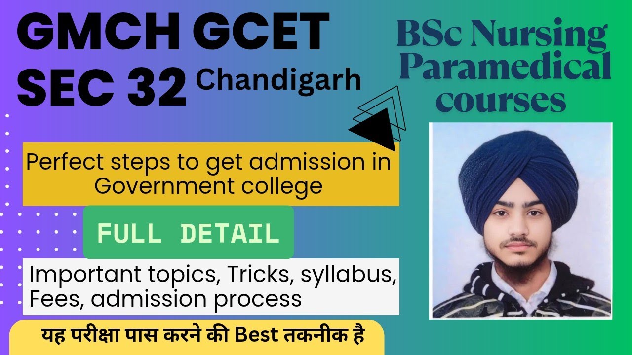 Govt Medical College Admission 2025 | GMCH GCET CHANDIGARH Nursing, BPT, BMLT, BSc | Admission Tips