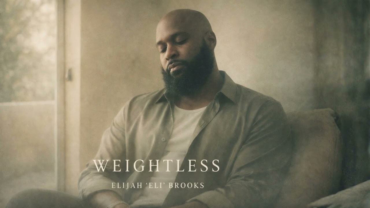 Weightless — Elijah “Eli” Brooks | Neo-Soul That Lets You Breathe