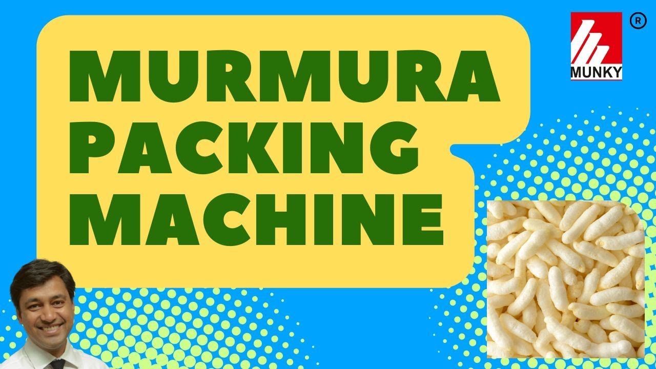 Murmura Packing Machine - Single Head Weigher Machine | Pouch Packing Machine