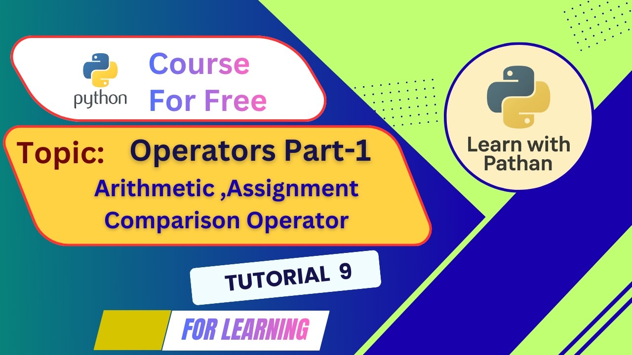 Python Operators Part 1 🔥  Arithmetic, Assignment & Comparison Explained @Learnwithpathan-1987