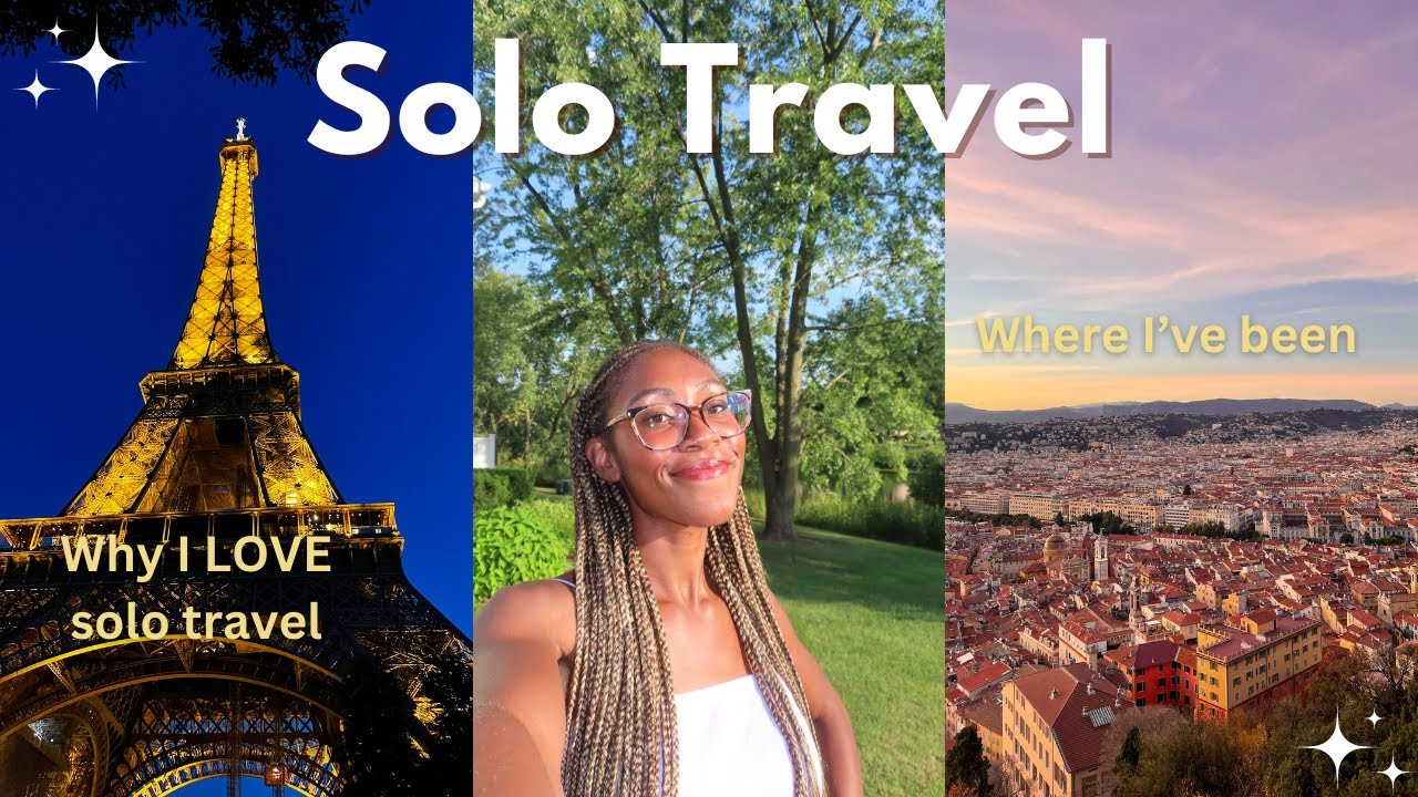 My Solo Travel Experience 🛫 | Why I LOVE Solo Traveling & Where I&rsquo;ve been
