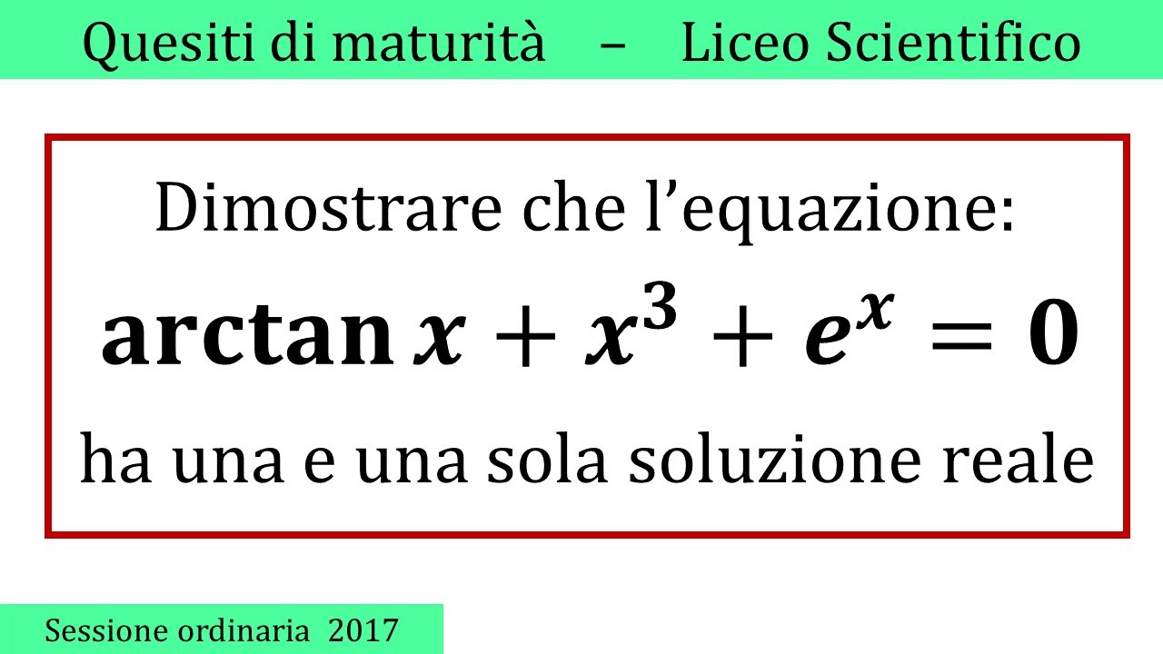 Maturità 2017 - Equazioni e funzioni - ORDINARIA - QUESITO 9