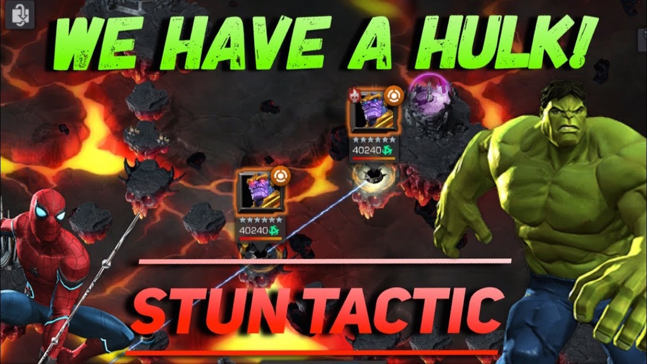 We Have A Hulk! | Stun Tactic | Thanos (Infinity War) Takedown Guide | Marvel Contest of Champions