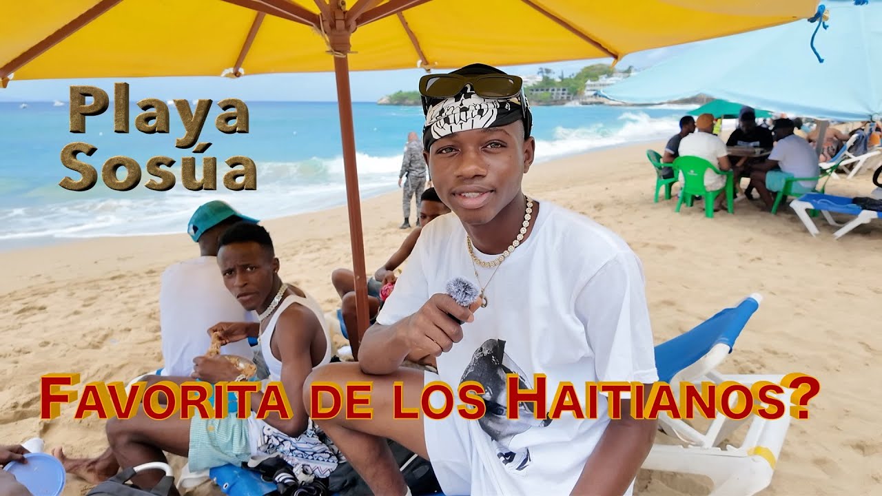 Playa Sosúa  -  Es la favorita de los haitianos?