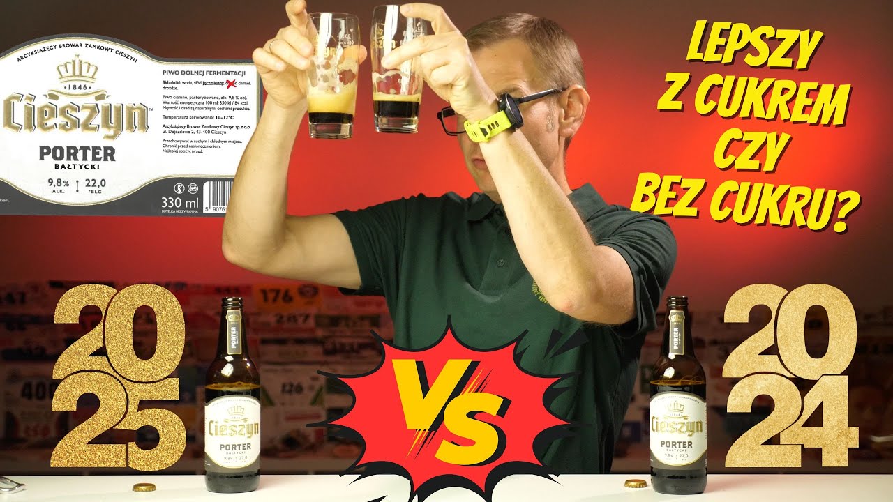 Cieszyn Porter Bałtycki 2024 (z cukrem) vs 2025 (bez cukru) - Arcyksiążęcy Browar Zamkowy Cieszyn