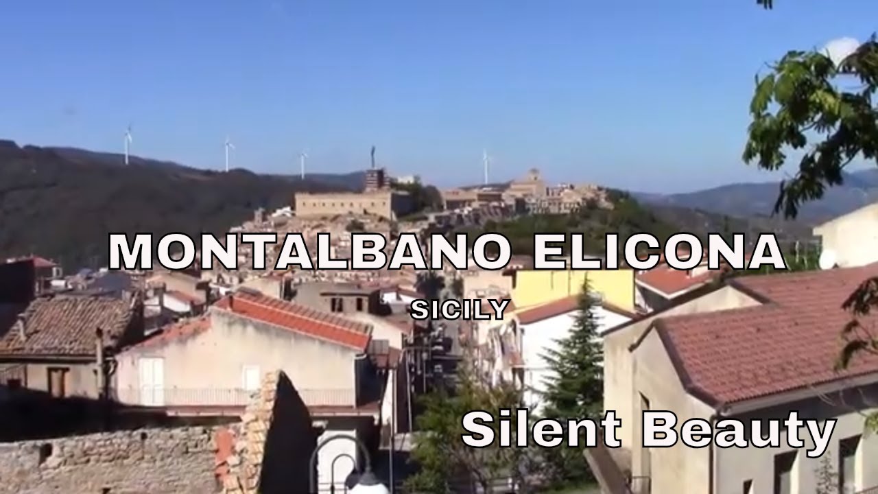Montalbano Elicona - Sicily - Silent Beauty