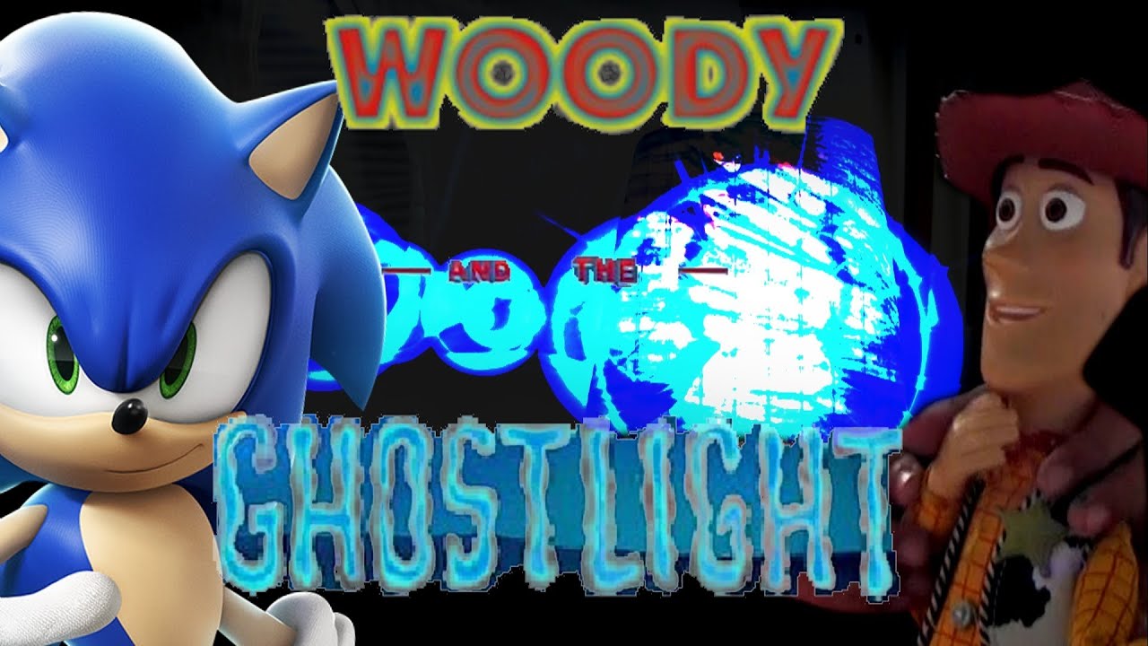 Woody And The GhostLight: The Big Prank
