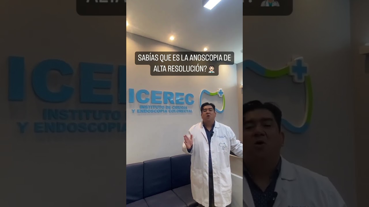 ANOSCOPIA DE ALTA RESOLUCI&Oacute;N