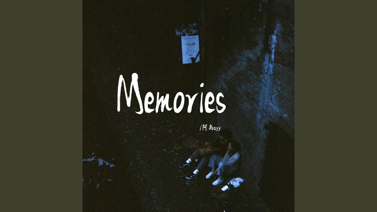 Memories