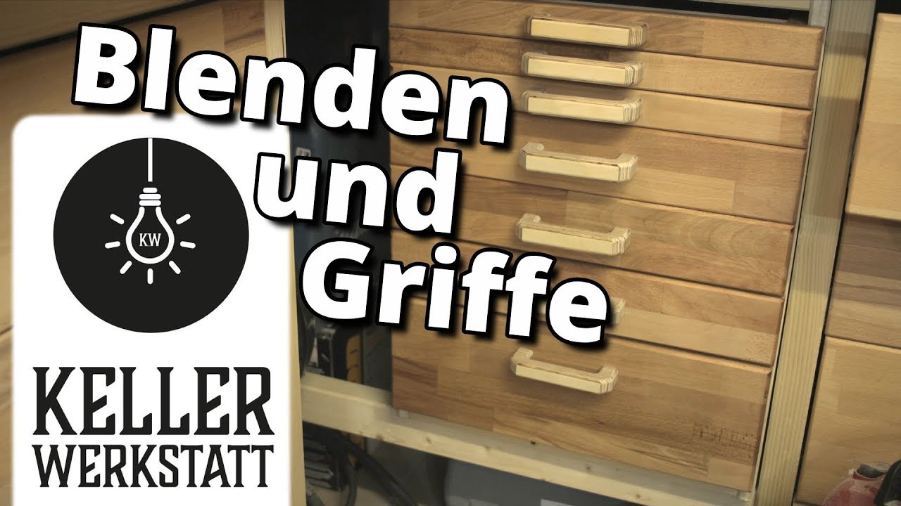 Blenden und Griffe für die Schubladen|schnell und einfach| selber gebaut|Kellerwerkstatt