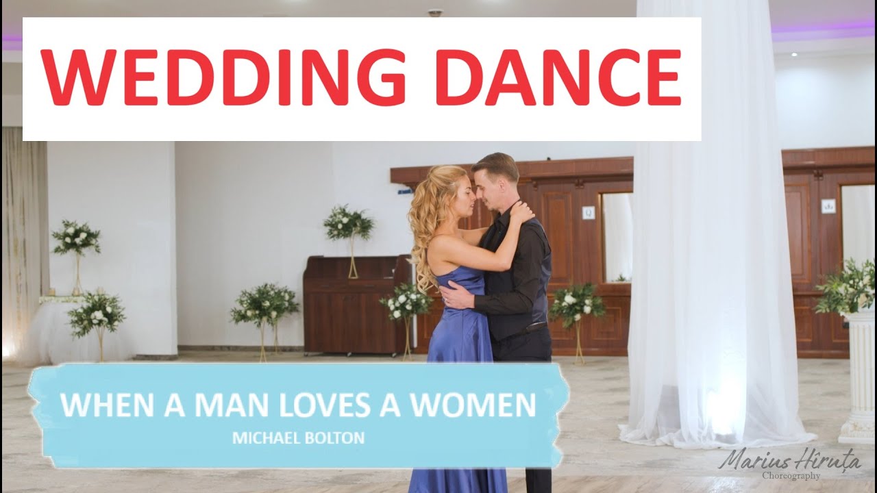 Michael Bolton - When a Man Loves a Woman | Your First Dance | Viennese Waltz | Wedding Choreography