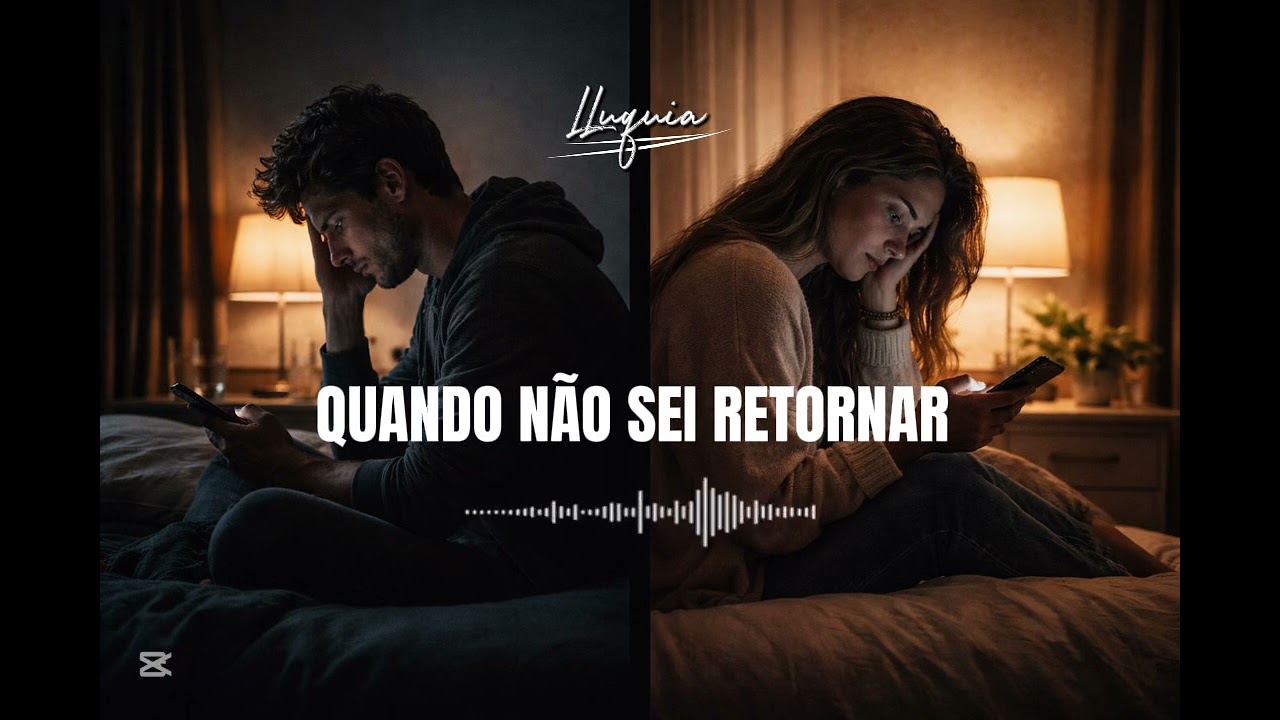 Quando Não Sei Retornar | LLuquia