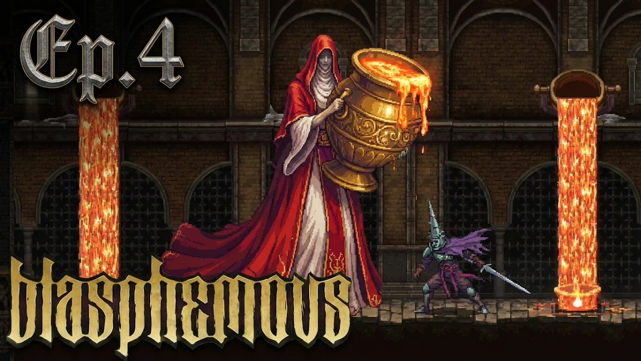 Blasphemous - ep.4 DejaVu2020