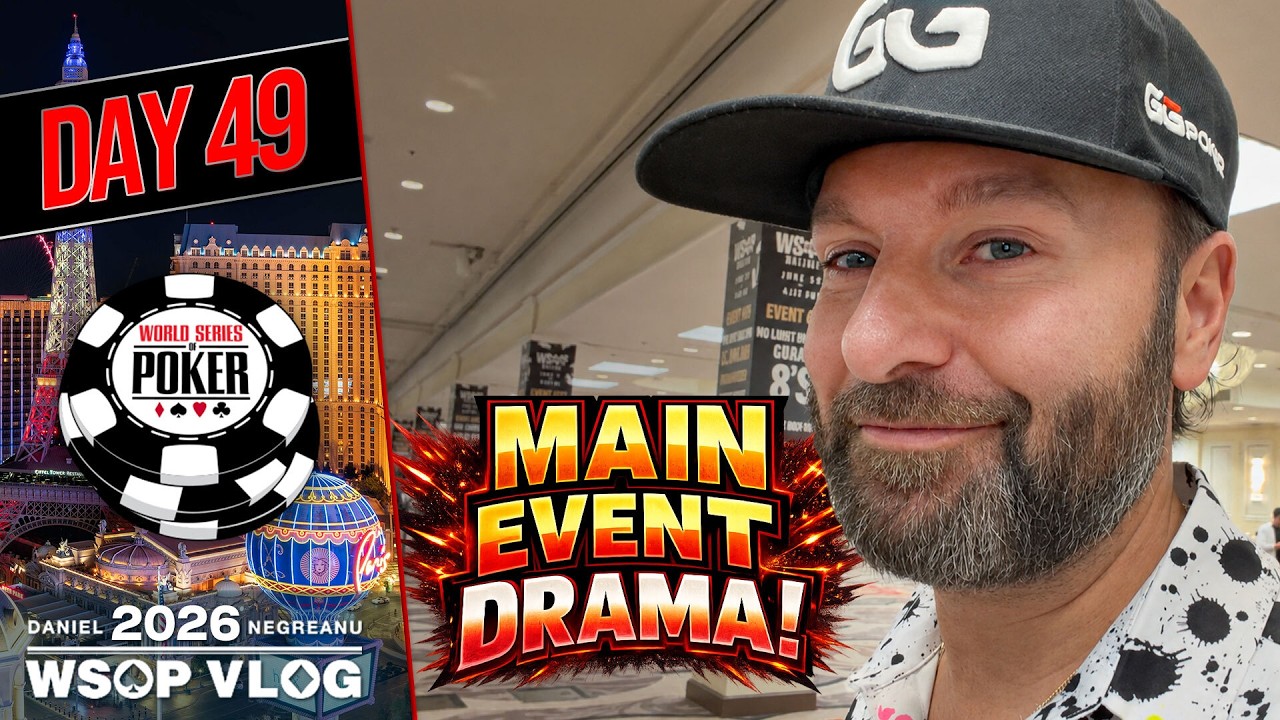 Масштабная драма главного события! - Видеоблог WSOP 2026, день 49